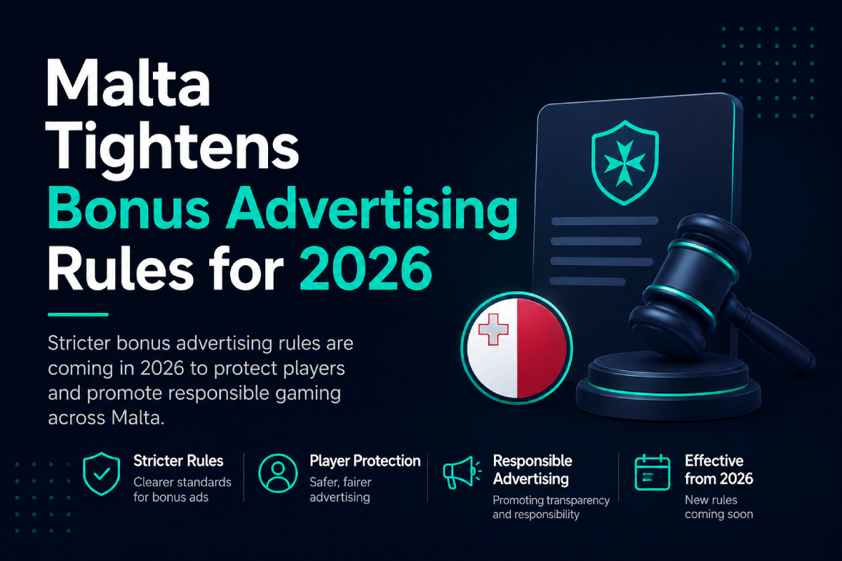 Malta Tightens Bonus Advertising Rules for 2026